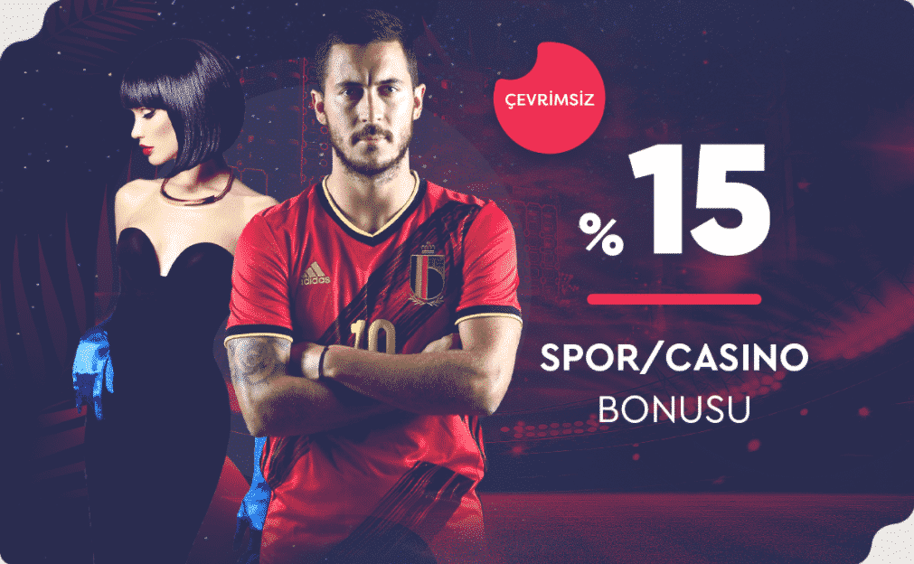 %15 SPOR/CASINO BONUSU