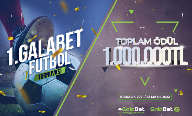 GALABET FUTBOL TURNUVASI