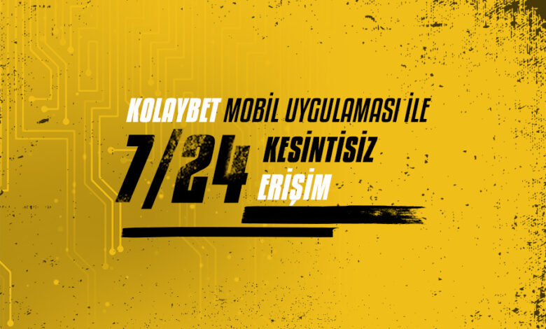 Kolaybet Mobil Uygulaması Cebinde